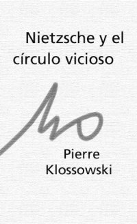 cover of the book Nietzsche y el circulo vicioso