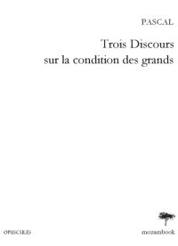 cover of the book Trois Discours sur la condition des grands