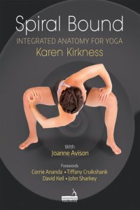 cover of the book Spiral Bound: Integrated Anatomy for Yoga