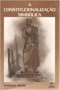 cover of the book A Constitucionalização Simbólica