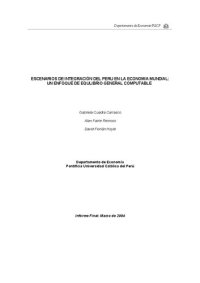 cover of the book ESCENARIOS DE INTEGRACIÓN DEL PERU EN LA ECONOMIA MUNDIAL: UN ENFOQUE DE EQULIBRIO GENERAL COMPUTABLE