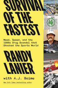 cover of the book Survival of the Fastest: Weed, Speed, and the 1980s Drug Scandal that Shocked the Sports World