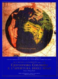 cover of the book Cristoforo Colombo e l'apertura degli spazi. Due mondi a confronto: 1492-1728. Mostra cartografica