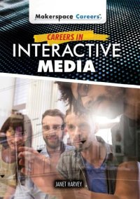 cover of the book Careers in Interactive Media