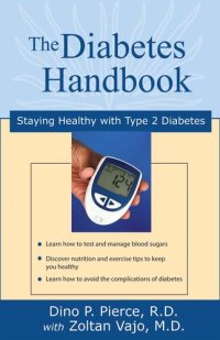 cover of the book The Type 2 Diabetes Handbook: Six Rules for Staying Healthy with Type 2 Diabetes