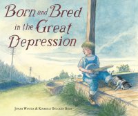 cover of the book Born and Bred in the Great Depression