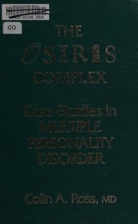 cover of the book The Osiris Complex - Case-Studies in Multiple Personality Disorder