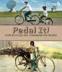 cover of the book Pedal It!: How Bicycles Are Changing the World