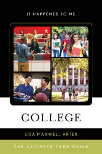 cover of the book College: The Ultimate Teen Guide