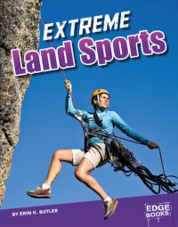 cover of the book Extreme Land Sports