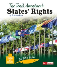 cover of the book The Tenth Amendment: States' Rights