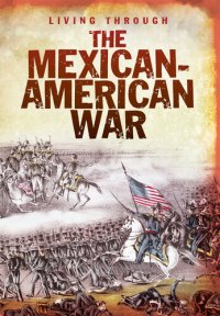 cover of the book The Mexican-American War