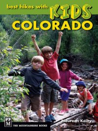 cover of the book Best Hikes with Kids: Colorado