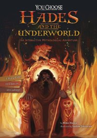 cover of the book Hades and the Underworld: An Interactive Mythological Adventure