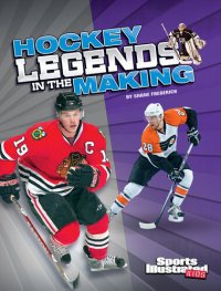 cover of the book Hockey Legends in the Making