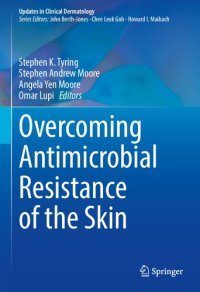 cover of the book Overcoming Antimicrobial Resistance of the Skin