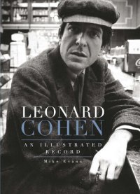 cover of the book Leonard Cohen: An Illustrated Record