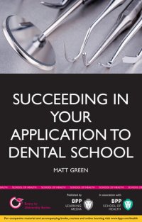 cover of the book Succeeding in Your Application to Dental School