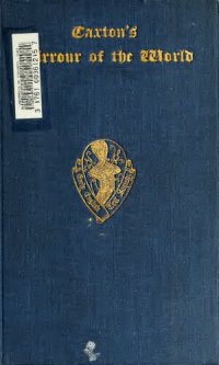 cover of the book Caxton's Mirrour of the World