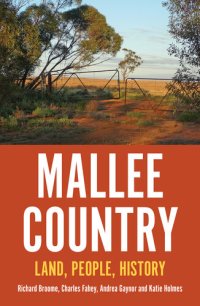 cover of the book Mallee Country: Land, People, History