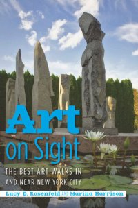 cover of the book Art on Sight: The Best Art Walks In and Near New York City