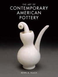 cover of the book The Art of Contemporary American Pottery