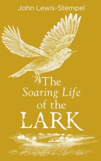 cover of the book The Soaring Life of the Lark