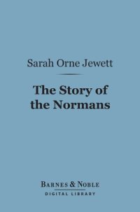 cover of the book The Story of the Normans