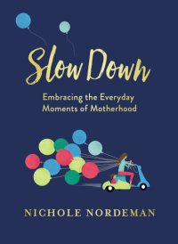 cover of the book Slow Down