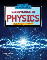 cover of the book Discoveries in Physics That Changed the World