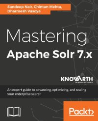 cover of the book Mastering Apache Solr 7.x