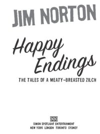 cover of the book Happy Endings: The Tales of a Meaty-Breasted Zilch