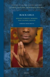 cover of the book Black Girls: Migrant Domestic Workers and Colonial Legacies