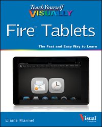 cover of the book Teach Yourself VISUALLY Fire Tablets