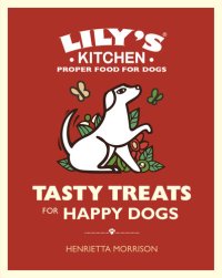 cover of the book Tasty Treats for Happy Dogs