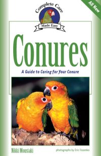 cover of the book Conures: A Guide to Caring for Your Conure