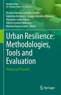 cover of the book Urban Resilience: Methodologies, Tools and Evaluation: Theory and Practice