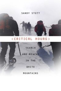 cover of the book Critical Hours: Search and Rescue in the White Mountains