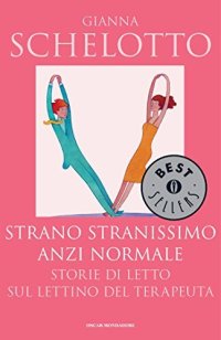 cover of the book Strano, stranissimo, anzi normale