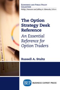 cover of the book The Option Strategy Desk Reference: An Essential Reference for Option Traders