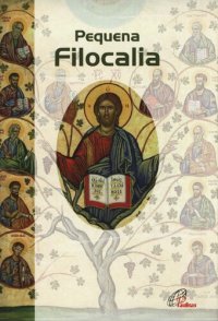 cover of the book Pequena Filocalia