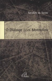 cover of the book O Diálogo com Motovilov