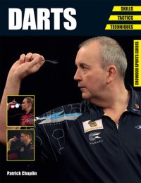 cover of the book Darts: Skills--Tactics--Techniques