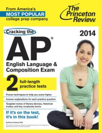 cover of the book Cracking the AP English Language & Composition Exam, 2014 Edition