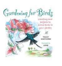 cover of the book Gardening for Birds: planting and projects to entice birds to your garden