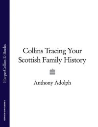 cover of the book Collins Tracing Your Scottish Family History