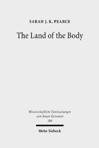 cover of the book The Land of the Body: Studies in Philo's Representation of Egypt