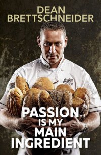 cover of the book Passion is My Main Ingredient