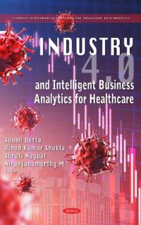 cover of the book Industry 4.0 and Intelligent Business Analytics for Healthcare