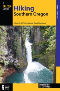 cover of the book Hiking Southern Oregon: A Guide to the Area's Greatest Hiking Adventures